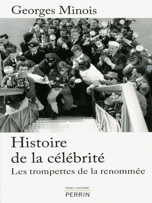 cover image of Histoire de la célébrité